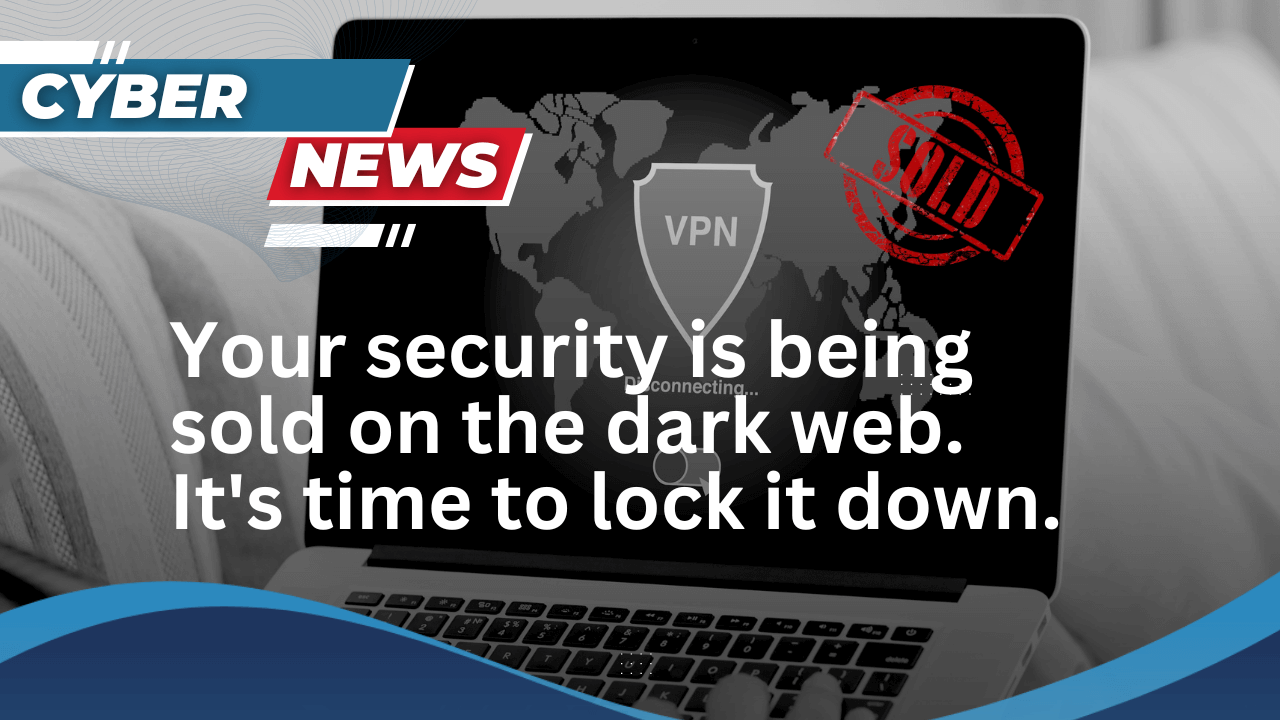 Cyber News Initial Access Brokers