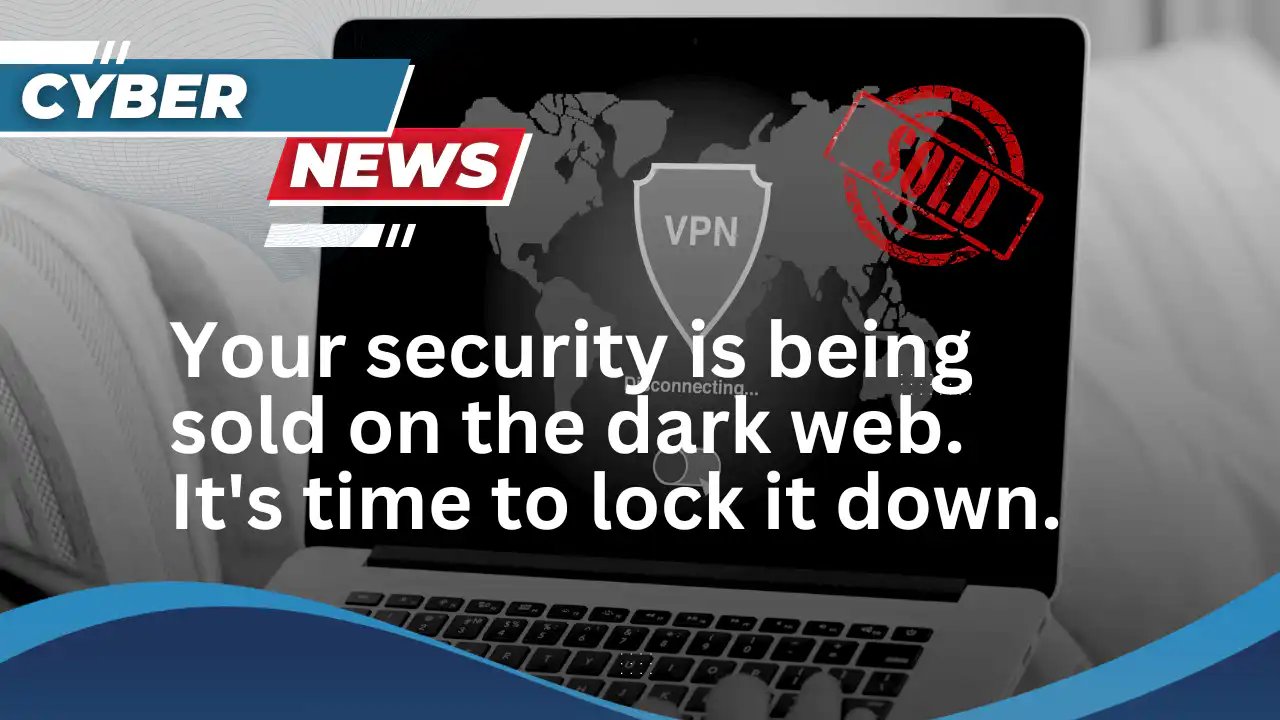 Cyber News Initial Access Brokers