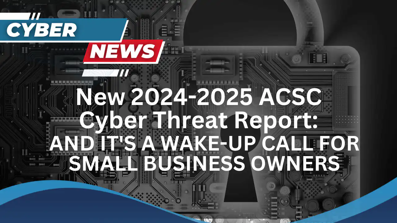 new 2024 2025 acsc ASD cyber threat report