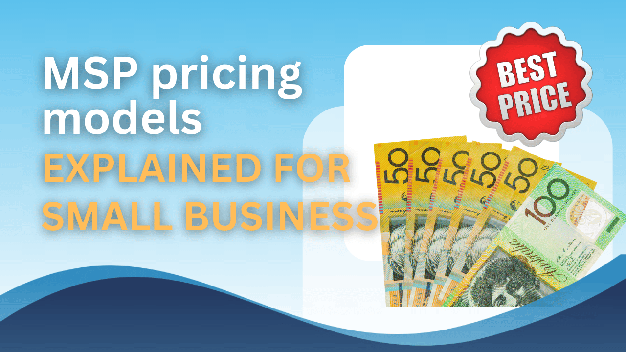 MSP pricing models explained for small business