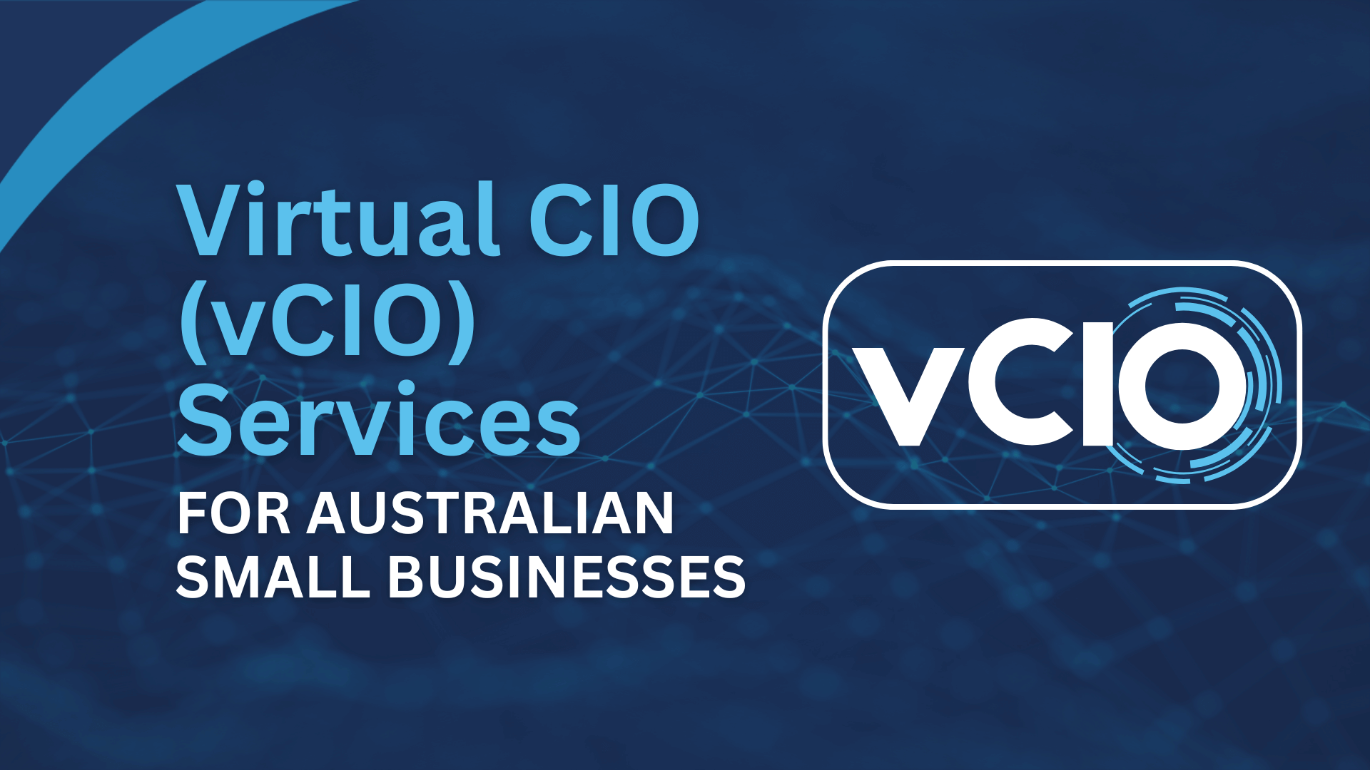 Virtual CIO Services for Australian Small Businesses