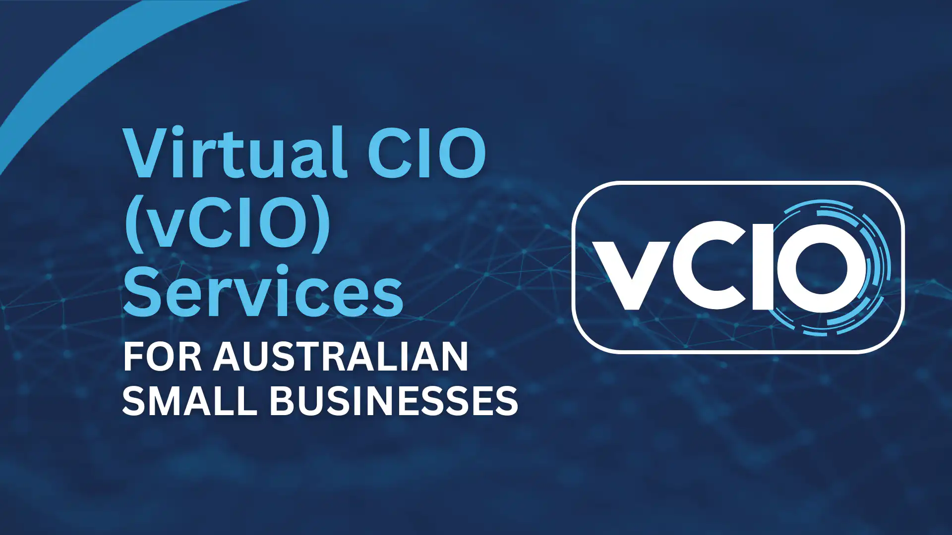 Virtual CIO Services for Australian Small Businesses