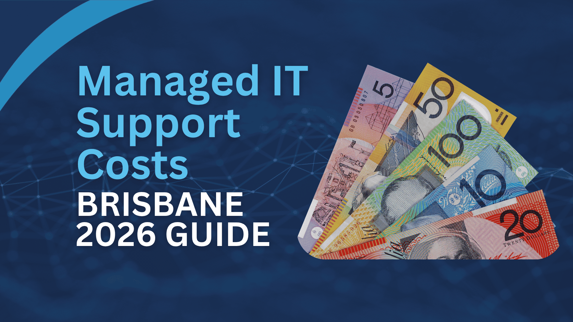 Managed IT Support Costs Brisbane 2026 Guide