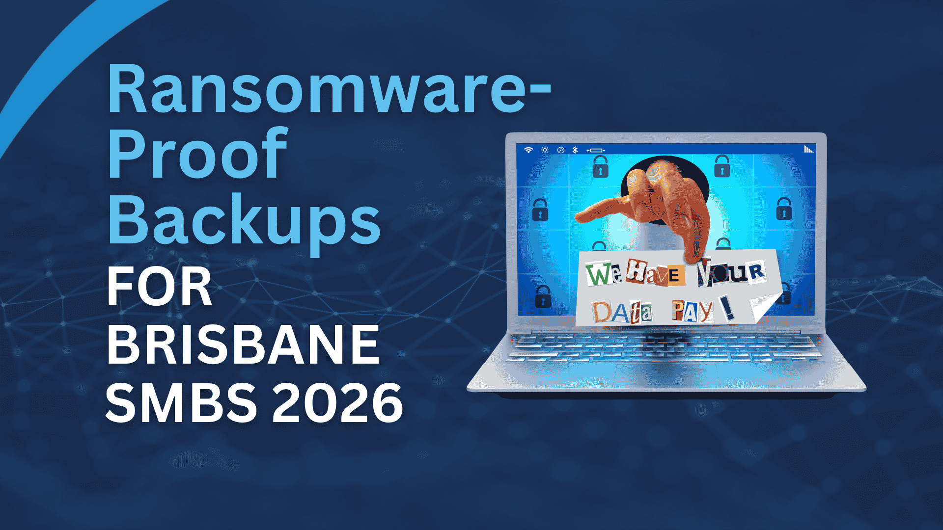 ransomware backup Brisbane